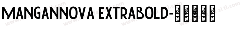 ManganNova ExtraBold字体转换